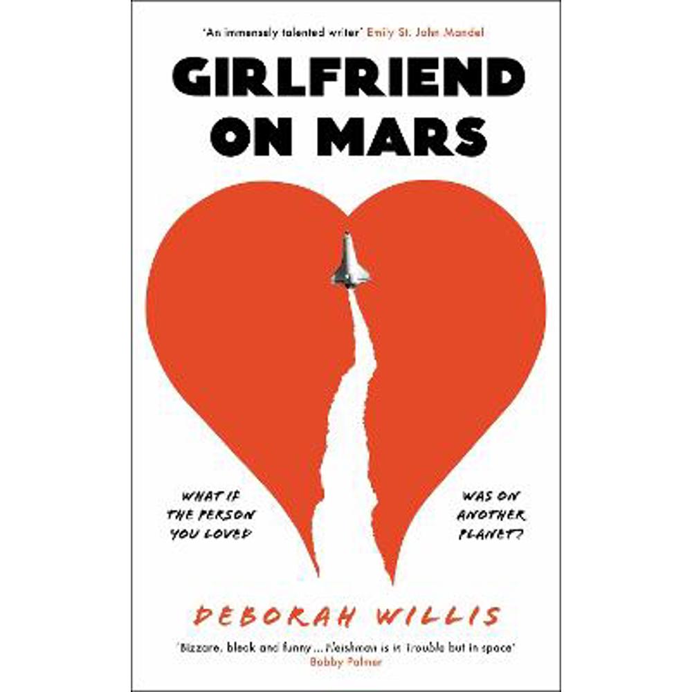 Girlfriend on Mars (Hardback) - Deborah Willis